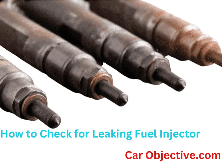 How to Check for a Leaking Fuel Injector: Diagnostic Guide