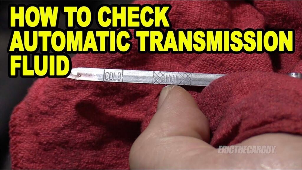 How to Check Transmission Fluid: Find the Right Procedure